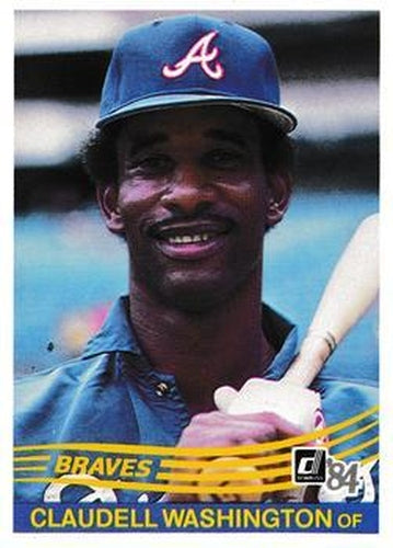 #310 Claudell Washington - Atlanta Braves - 1984 Donruss Baseball