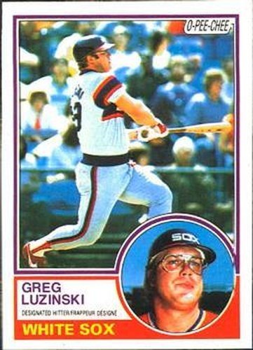 #310 Greg Luzinski - Chicago White Sox - 1983 O-Pee-Chee Baseball