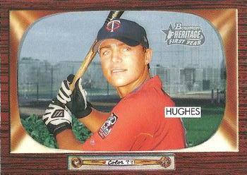 #310 Luke Hughes - Minnesota Twins - 2004 Bowman Heritage Baseball