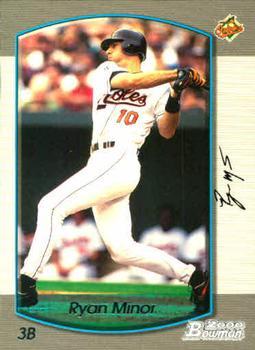 #310 Ryan Minor - Baltimore Orioles - 2000 Bowman Baseball