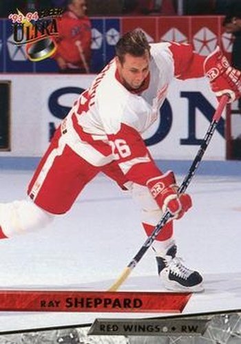 #310 Ray Sheppard - Detroit Red Wings - 1993-94 Ultra Hockey