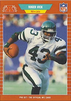 #310 Roger Vick - New York Jets - 1989 Pro Set Football