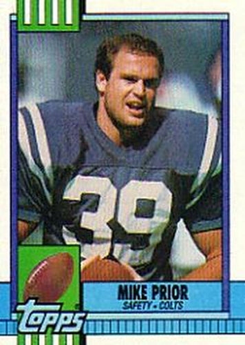 #311 Mike Prior - Indianapolis Colts - 1990 Topps Football