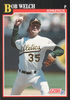 #311 Bob Welch - Oakland Athletics - 1991 Score Baseball