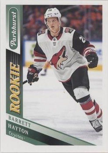 #311 Barrett Hayton - Arizona Coyotes - 2019-20 Parkhurst Hockey