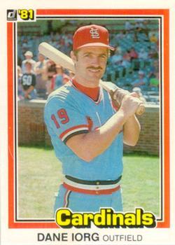 #311 Dane Iorg - St. Louis Cardinals - 1981 Donruss Baseball