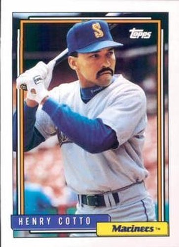 #311 Henry Cotto - Seattle Mariners - 1992 Topps Baseball