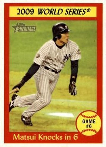 #311 Matsui Knocks in 6 - New York Yankees - 2010 Topps Heritage Baseball