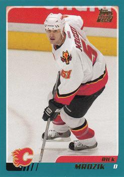 #311 Rick Mrozik - Calgary Flames - 2003-04 Topps Hockey