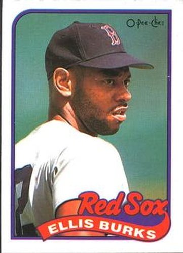 #311 Ellis Burks - Boston Red Sox - 1989 O-Pee-Chee Baseball