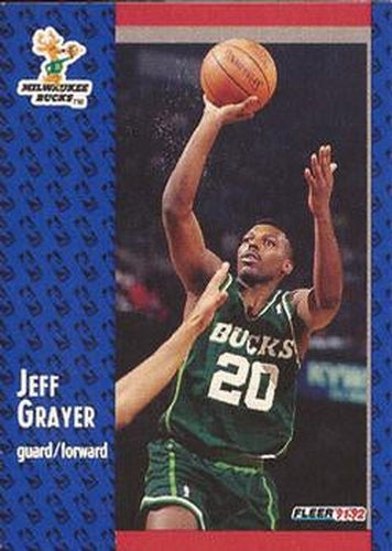 #311 Jeff Grayer - Milwaukee Bucks - 1991-92 Fleer Basketball