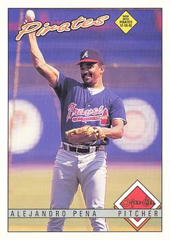 #311 Alejandro Pena - Pittsburgh Pirates - 1993 O-Pee-Chee Baseball