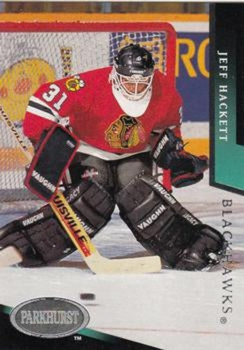 #312 Jeff Hackett - Chicago Blackhawks - 1993-94 Parkhurst Hockey