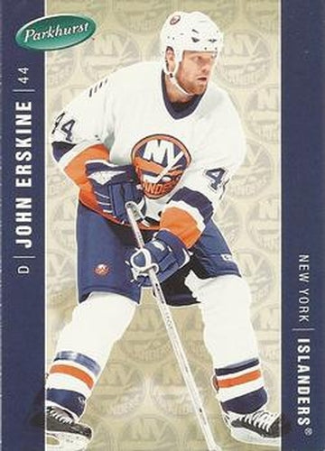 #312 John Erskine - New York Islanders - 2005-06 Parkhurst Hockey