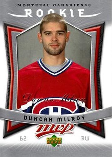 #312 Duncan Milroy - Montreal Canadiens - 2007-08 Upper Deck MVP Hockey