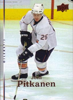 #312 Joni Pitkanen - Edmonton Oilers - 2007-08 Upper Deck Hockey