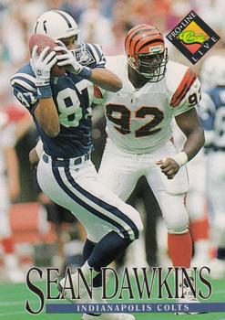 #312 Sean Dawkins - Indianapolis Colts - 1994 Pro Line Live Football