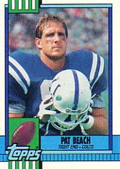 #312 Pat Beach - Indianapolis Colts - 1990 Topps Football