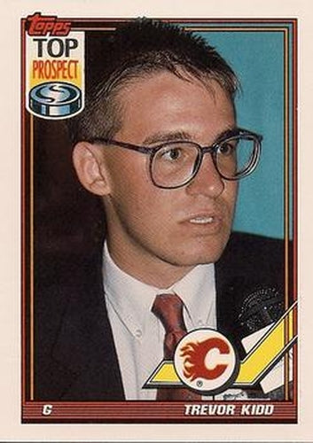 #312 Trevor Kidd - Calgary Flames - 1991-92 Topps Hockey