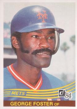 #312 George Foster - New York Mets - 1984 Donruss Baseball