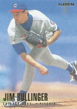 #312 Jim Bullinger - Chicago Cubs - 1996 Fleer Baseball