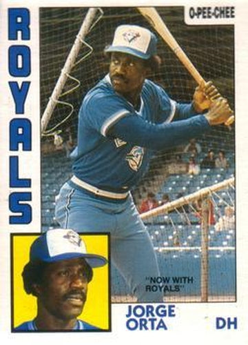 #312 Jorge Orta - Kansas City Royals - 1984 O-Pee-Chee Baseball