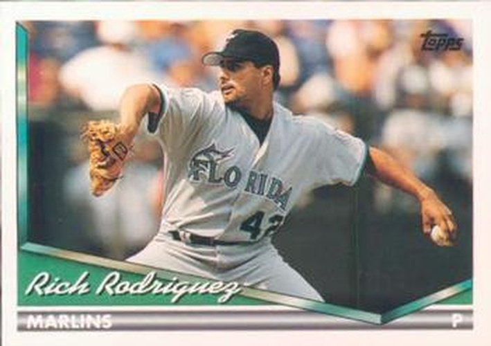 #312 Rich Rodriguez - Florida Marlins - 1994 Topps Baseball