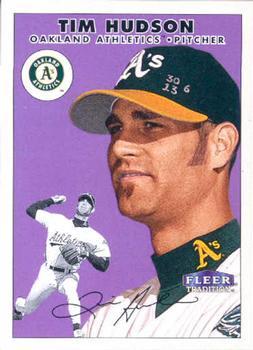 #312 Tim Hudson - Oakland Athletics - 2000 Fleer Tradition Baseball