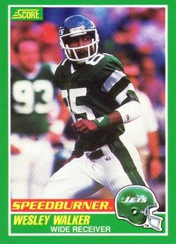 #312 Wesley Walker - New York Jets - 1989 Score Football