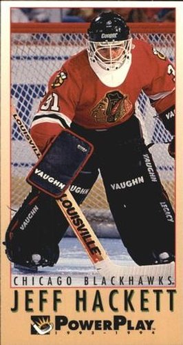 #312 Jeff Hackett - Chicago Blackhawks - 1993-94 Fleer PowerPlay Hockey