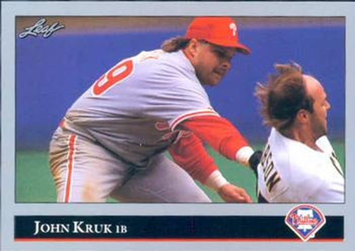 #313 John Kruk - Philadelphia Phillies - 1992 Leaf Baseball