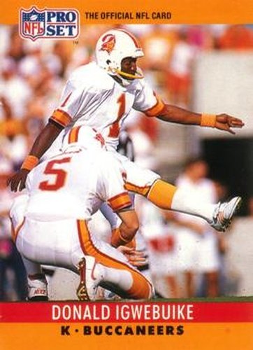 #313 Donald Igwebuike - Tampa Bay Buccaneers - 1990 Pro Set Football