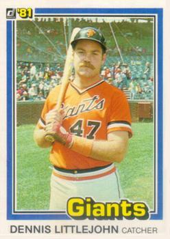#313 Dennis Littlejohn - San Francisco Giants - 1981 Donruss Baseball