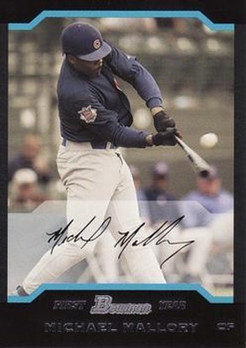 #313 Michael Mallory - Chicago Cubs - 2004 Bowman Baseball