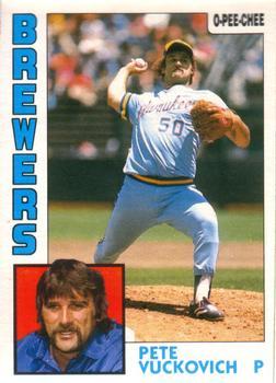 #313 Pete Vuckovich - Milwaukee Brewers - 1984 O-Pee-Chee Baseball