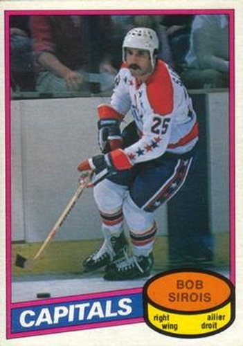 #313 Bob Sirois - Washington Capitals - 1980-81 O-Pee-Chee Hockey