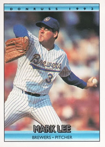 #313 Mark Lee - Milwaukee Brewers - 1992 Donruss Baseball