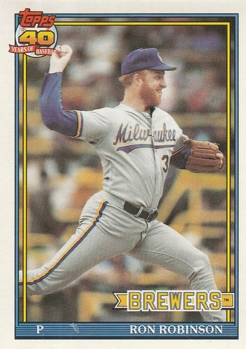 #313 Ron Robinson - Milwaukee Brewers - 1991 O-Pee-Chee Baseball