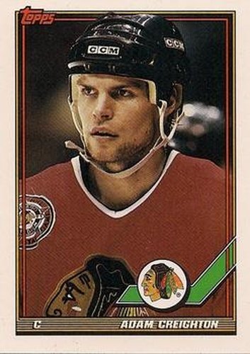 #314 Adam Creighton - Chicago Blackhawks - 1991-92 Topps Hockey