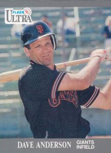 #314 Dave Anderson - San Francisco Giants - 1991 Ultra Baseball