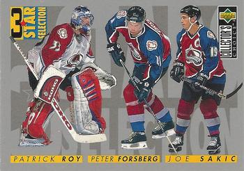 #314 Joe Sakic / Patrick Roy / Peter Forsberg - Colorado Avalanche - 1996-97 Collector's Choice Hockey