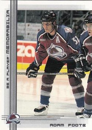 #314 Adam Foote - Colorado Avalanche - 2000-01 Be a Player Memorabilia Hockey