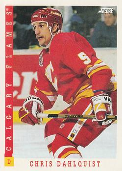 #314 Chris Dahlquist - Calgary Flames - 1993-94 Score Canadian Hockey