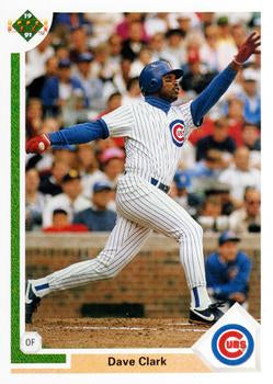 #314 Dave Clark - Chicago Cubs - 1991 Upper Deck Baseball