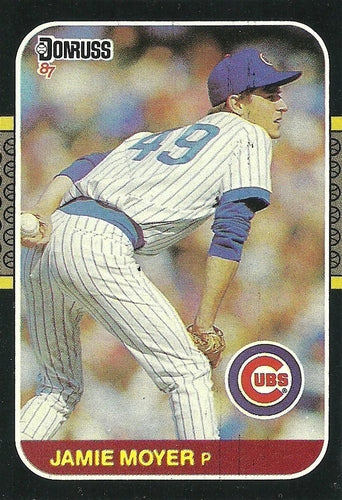 #315 Jamie Moyer - Chicago Cubs - 1987 Donruss Baseball