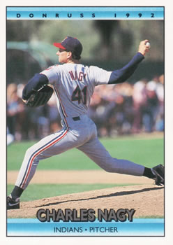 #315 Charles Nagy - Cleveland Indians - 1992 Donruss Baseball