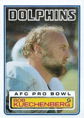 #315 Bob Kuechenberg - Miami Dolphins - 1983 Topps Football