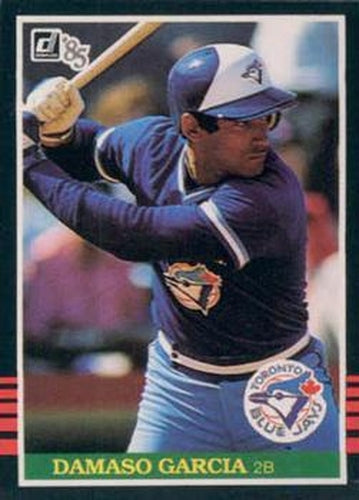 #315 Damaso Garcia - Toronto Blue Jays - 1985 Donruss Baseball