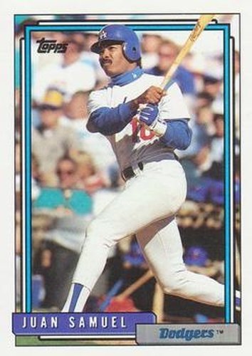 #315 Juan Samuel - Los Angeles Dodgers - 1992 Topps Baseball