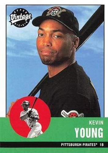 #315 Kevin Young - Pittsburgh Pirates - 2001 Upper Deck Vintage Baseball
